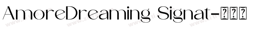 AmoreDreaming Signat字体转换
